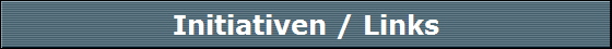 Initiativen / Links