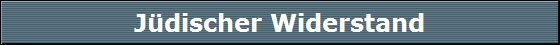 J�discher Widerstand