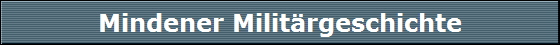 Mindener Milit�rgeschichte